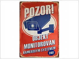 Plechová cedule POZOR, objekt monitorován kamerovým systémem, 24/7, 20x30 cm
