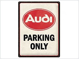 Plechová cedule Audi Parking Only 30x40cm
