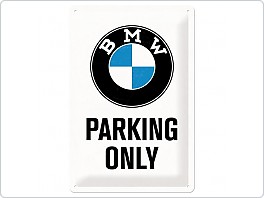 Plechová cedule BMW Parking Only, 30x40cm